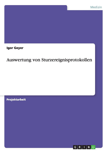 Auswertung von Sturzereignisprotokollen