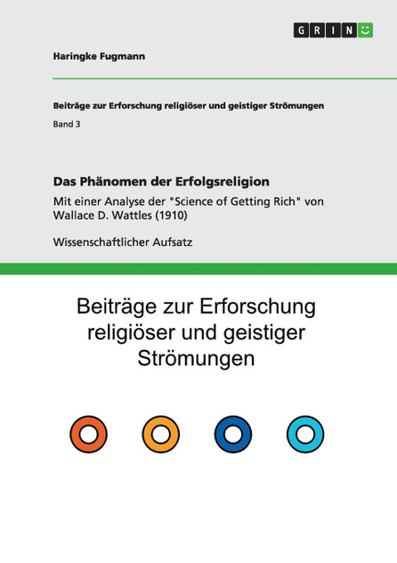 Das Phänomen der Erfolgsreligion Das Phänomen der Erfolgsreligion