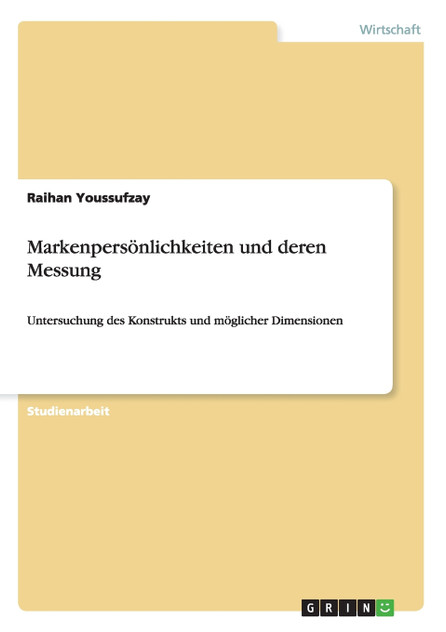 Markenpersönlichkeiten und deren Messung