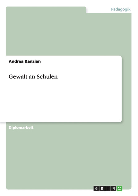 Gewalt an Schulen Gewalt an Schulen