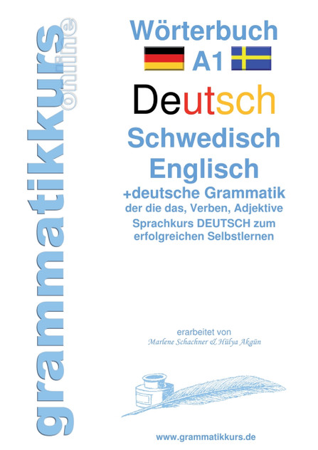 Wörterbuch A1 Deutsch - Schwedisch - Englisch Wörterbuch A1 Deutsch - Schwedisch - Englisch