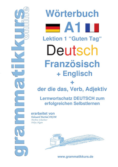 Wörterbuch Deutsch - Französisch -  Englisch  Niveau A1