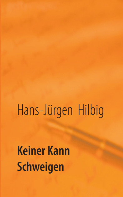 Keiner kann schweigen Keiner kann schweigen