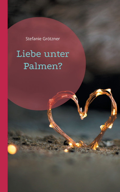 Liebe unter Palmen? Liebe unter Palmen?