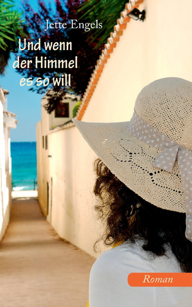 Und wenn der Himmel es so will Und wenn der Himmel es so will