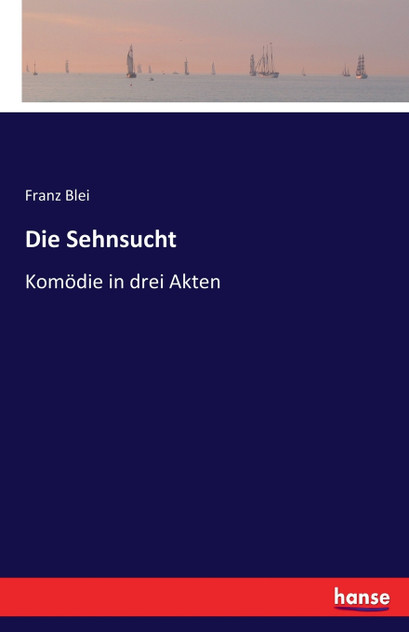 Die Sehnsucht