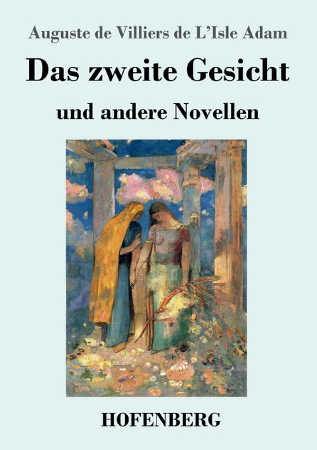 Das zweite Gesicht und andere Novellen Das zweite Gesicht und andere Novellen