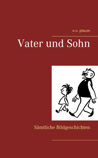 Vater und Sohn Vater und Sohn
