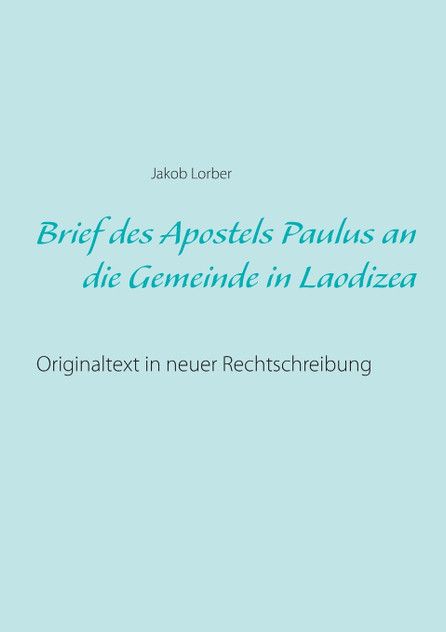 Brief des Apostels Paulus an die Gemeinde in Laodizea
