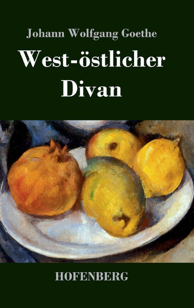 West-östlicher Divan West-östlicher Divan