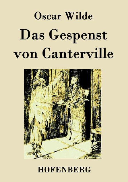 Das Gespenst von Canterville Das Gespenst von Canterville