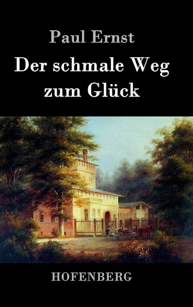 Der schmale Weg zum Glück Der schmale Weg zum Glück
