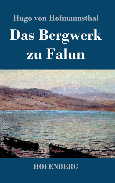 Das Bergwerk zu Falun Das Bergwerk zu Falun