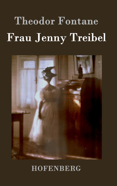Frau Jenny Treibel Frau Jenny Treibel