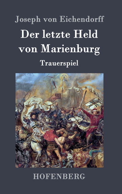 Der letzte Held von Marienburg Der letzte Held von Marienburg