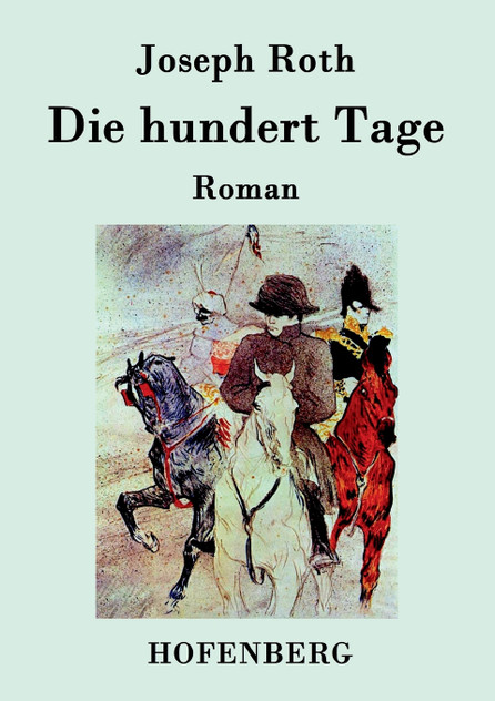 Die hundert Tage Die hundert Tage