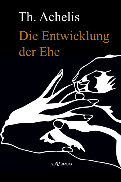 Die Entwicklung der Ehe Die Entwicklung der Ehe