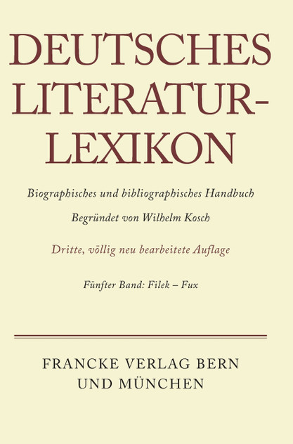 Deutsches Literatur-Lexikon, Band 5, Filek - Fux