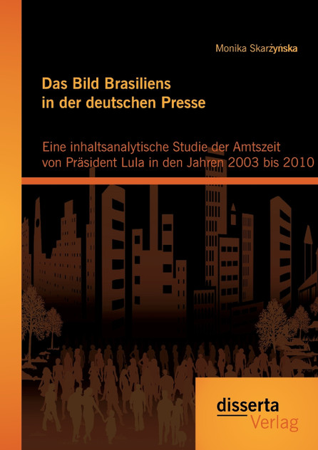 Das Bild Brasiliens in der deutschen Presse Das Bild Brasiliens in der deutschen Presse