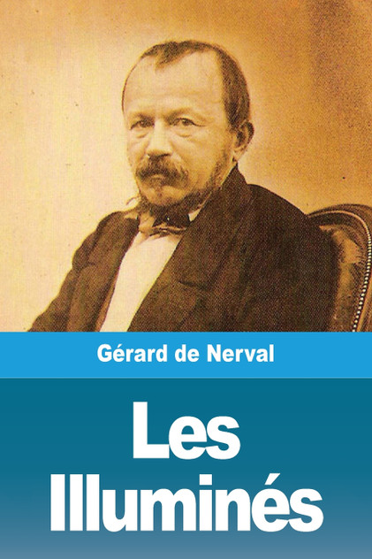 Les Illuminés Les Illuminés