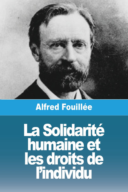 La Solidarité humaine et les droits de l'individu La Solidarité humaine et les droits de l'individu