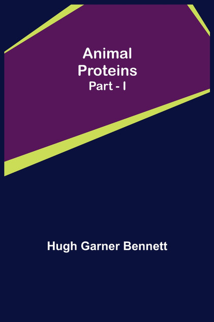 Animal Proteins Part - I Animal Proteins Part - I