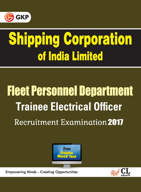 SCI Shipping Corporation of India Limited Trainee Electrical Officer Recruitment Examination SCI Shipping Corporation of India Limited Trainee Electrical Officer Recruitment Examination