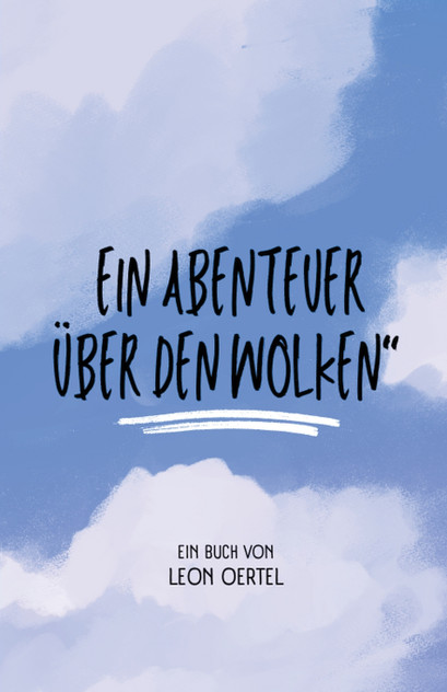 Ein Abenteuer über den Wolken Ein Abenteuer über den Wolken