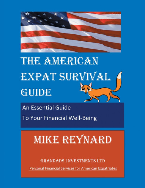 THE AMERICAN EXPAT SURVIVAL GUIDE THE AMERICAN EXPAT SURVIVAL GUIDE