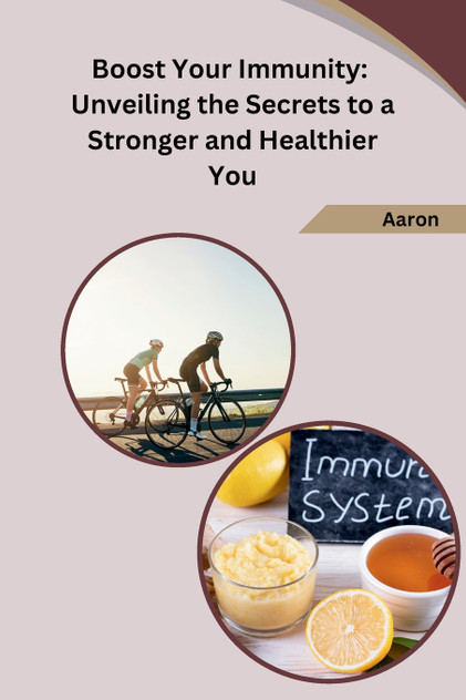 Boost Your Immunity Boost Your Immunity