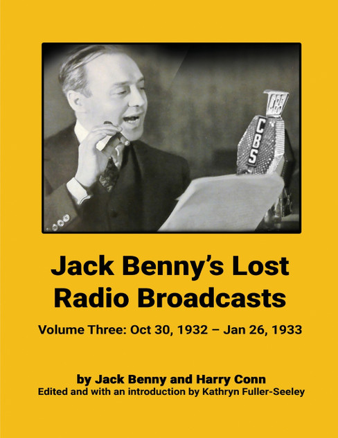 Jack Benny's Lost Radio Broadcasts - Volume Three Jack Benny's Lost Radio Broadcasts - Volume Three