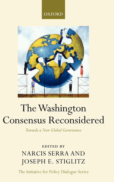 The Washington Consensus Reconsidered The Washington Consensus Reconsidered