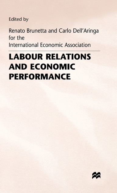 Labour Relations and Economic Performance