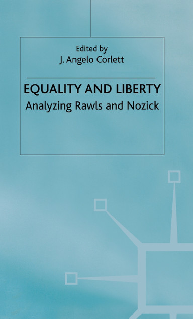 Equality and Liberty Equality and Liberty