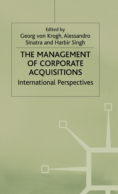 The Management of Corporate Acquisitions