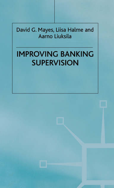 Improving Banking Supervision