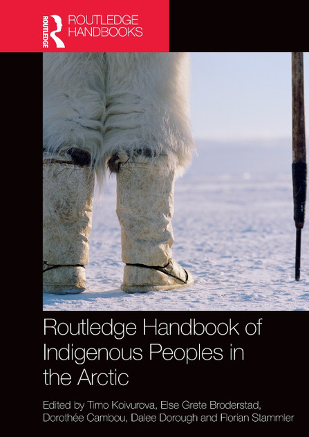 Routledge Handbook of Indigenous Peoples in the Arctic Routledge Handbook of Indigenous Peoples in the Arctic