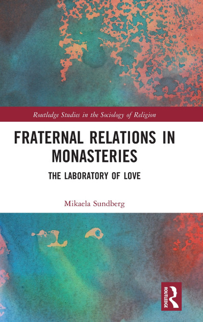 Fraternal Relations in Monasteries