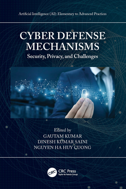 Cyber Defense Mechanisms Cyber Defense Mechanisms
