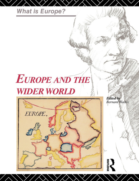 Europe and the Wider World Europe and the Wider World