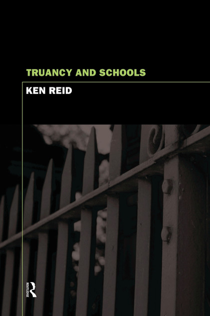Truancy and Schools Truancy and Schools