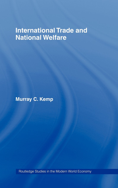 International Trade and National Welfare International Trade and National Welfare