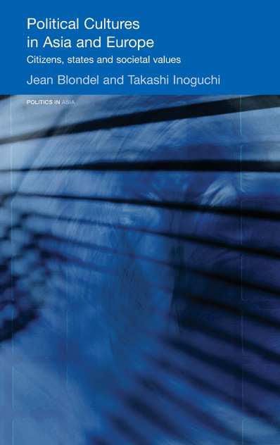 Political Cultures in Asia and Europe Political Cultures in Asia and Europe