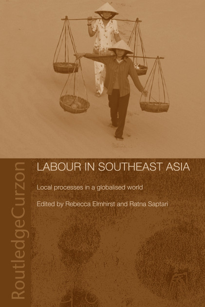 Labour in Southeast Asia Labour in Southeast Asia