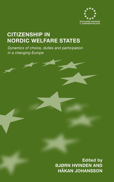 Citizenship in Nordic Welfare States Citizenship in Nordic Welfare States