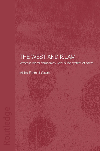 The West and Islam The West and Islam