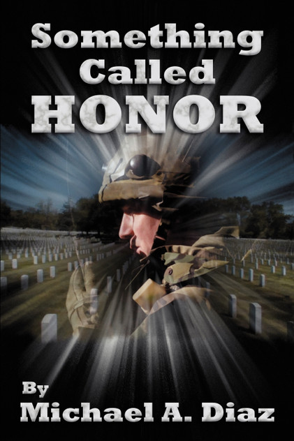 Something Called Honor Something Called Honor