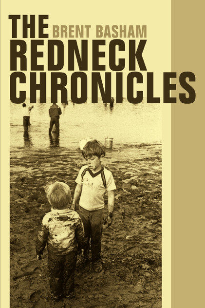 The Redneck Chronicles The Redneck Chronicles