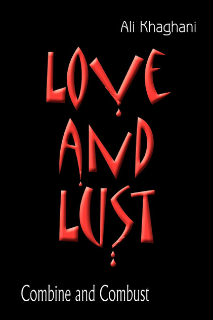 Love and Lust Love and Lust