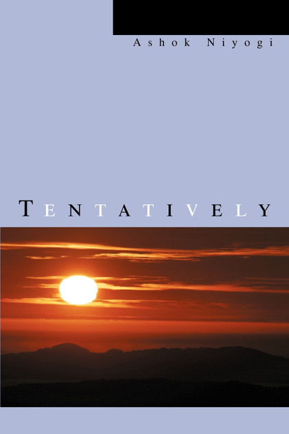 Tentatively Tentatively